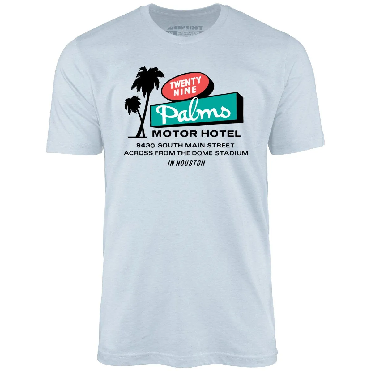 Twenty Nine Palms Motor Hotel - Houston, TX - Unisex T-Shirt