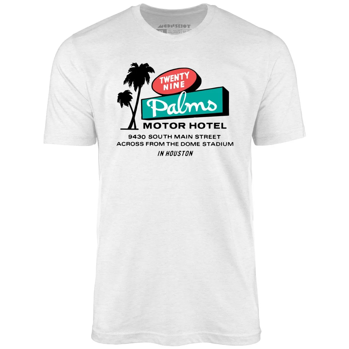 Twenty Nine Palms Motor Hotel - Houston, TX - Unisex T-Shirt