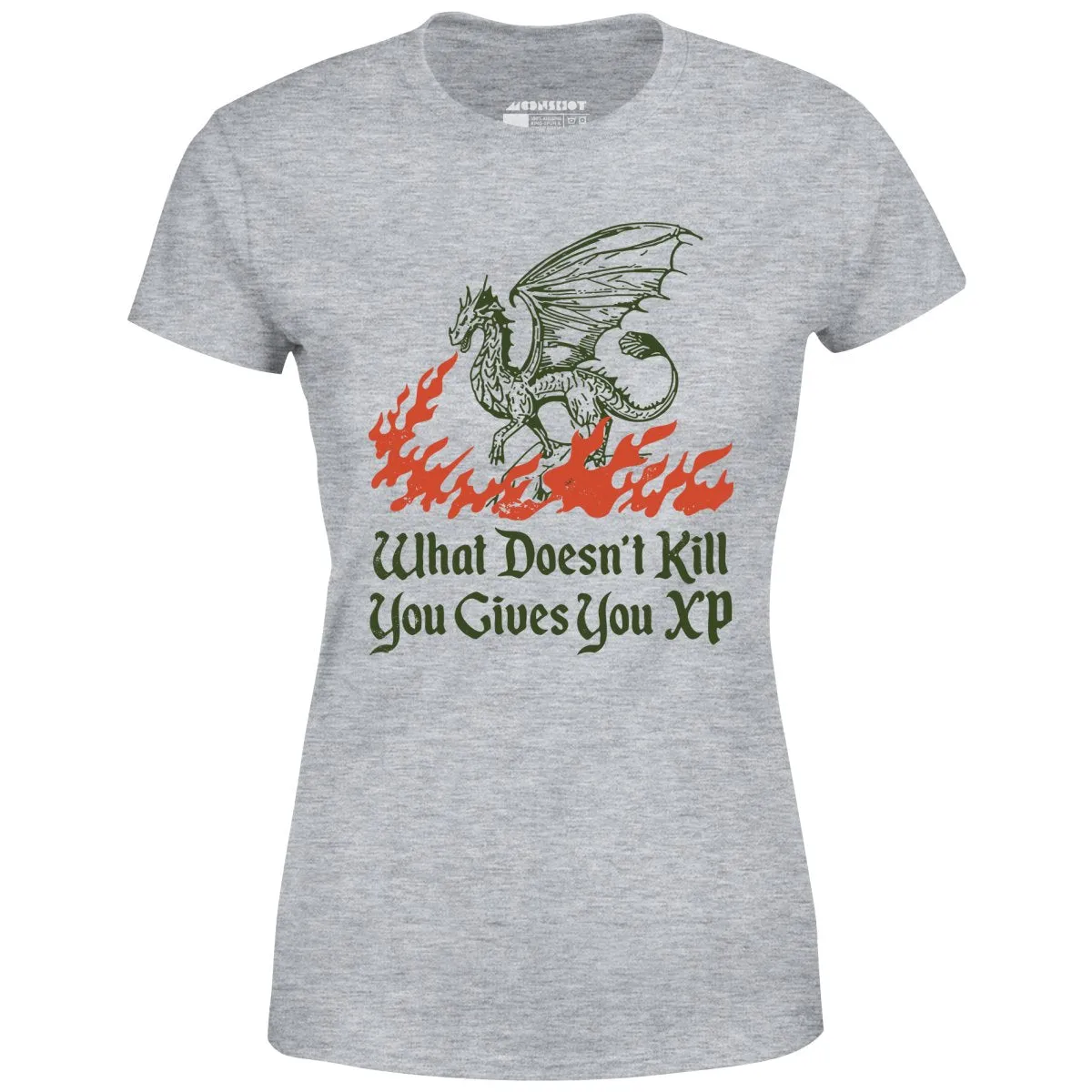 What Doesn't Kill You Gives You XP - Women's T-Shirt